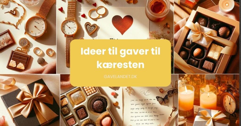 Ideer til gaver til kæresten